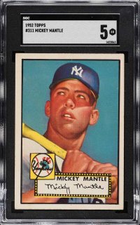 1952 Topps Mickey Mantle SGC 5